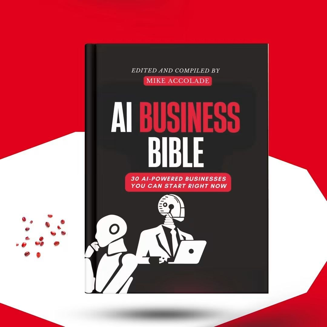 AI Business Bible book cover, 30 AI powered businesses you can start right now
